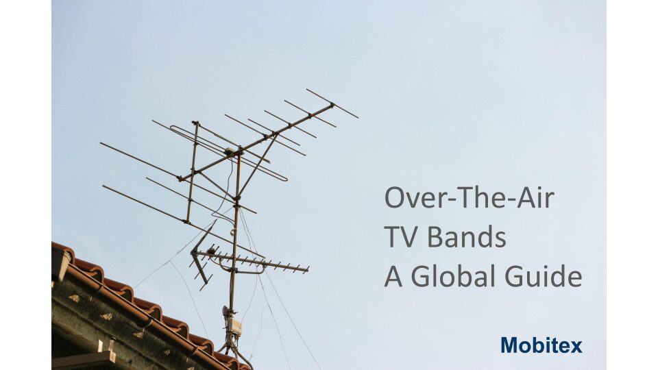 Over-the-Air TV Bands: A Global Guide
